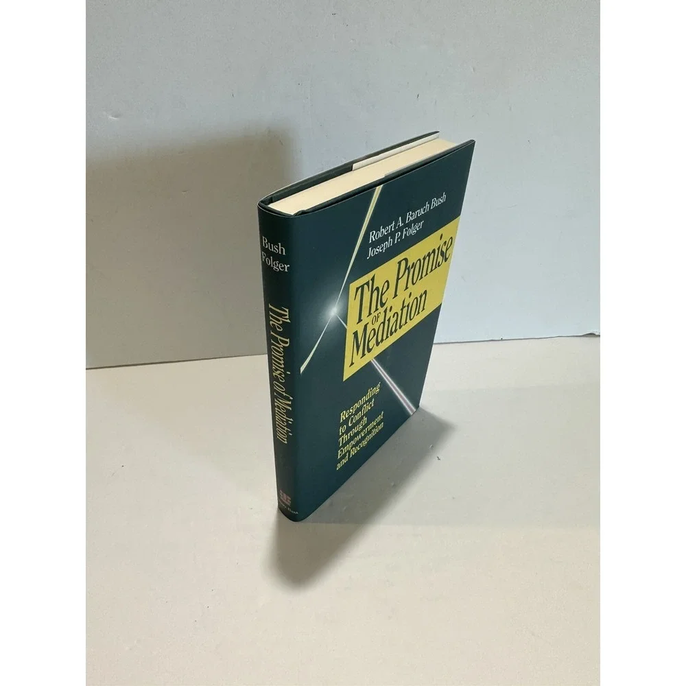 The Promise of Mediation hardcover book Robert Bush, Joseph Folger 1994